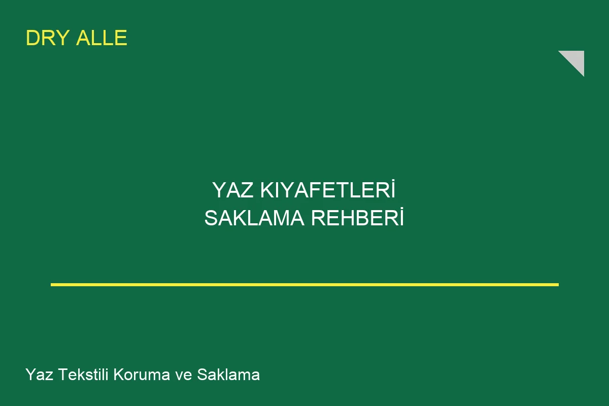 Yaz Kiyafetleri Saklama Rehberi: Uzman Rehberi - Professional image for wedding+dress+cleaning